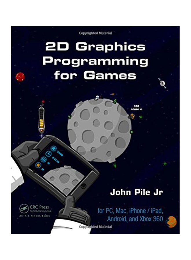 2D Graphic Programing For Games Hardcover English by John Pile - 20-Jun-13