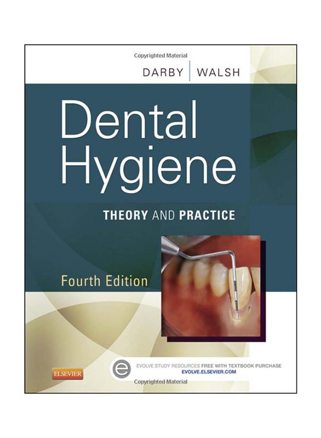 Dental Hygiene: Theory And Practice Hardcover English by Michele Leonardi Darby - 3/21/2014