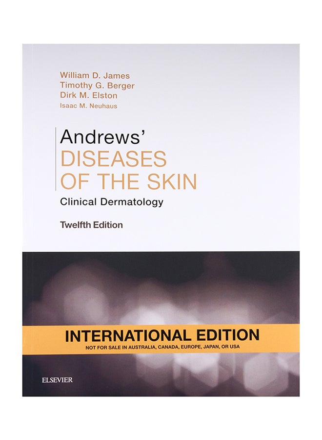 Andrews' Diseases Of The Skin: Clinical Dermatology Paperback English by William D. James - 19-May-15 