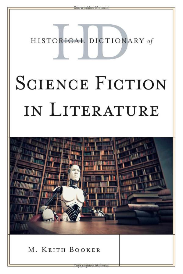 Historical Dictionary Of Science Fiction In Literature Hardcover English by M. Keith Booker - 10/1/2014 