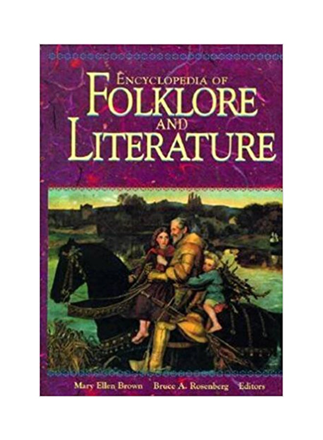 Encyclopedia Of Folklore And Literature Hardcover English by Marry Ellen Brown - September 2, 1998 