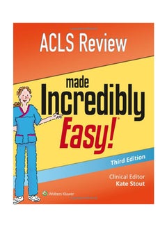 ACLS Review Made Incredibly Easy Paperback English by Lippincott Williams And Wilkins - March 4, 2017 