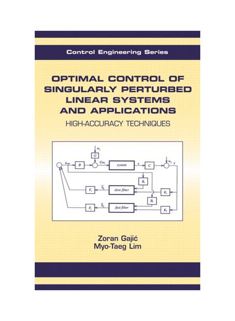 Optimal Control Of Singularly Perturbed Linear Systems And Applications Hardcover English by Zoran Gajic - 1/4/2010