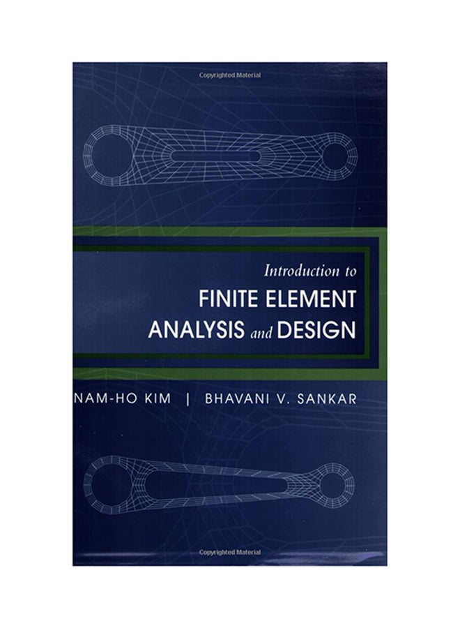 Introduction To Finite Element Analysis And Design Paperback English by Nam-Ho Kim - 18-Dec-08