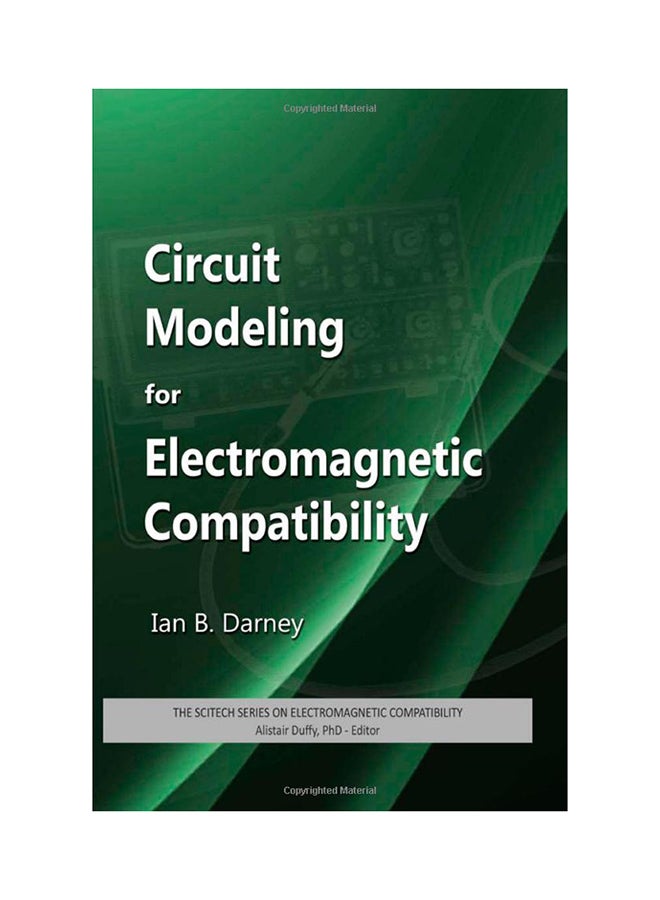 Circuit Modeling For Electromagnetic Compatibility Hardcover English by Ian B. Darney - 1-Sep-13 