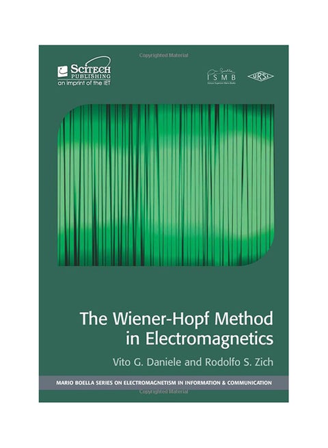 The Wiener-Hopf Method In Electromagnetics Hardcover English by Vito G. Daniele - 8-Aug-14