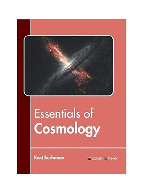 Essentials Of Cosmology Hardcover English - 5/15/2018