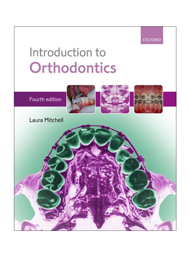 Introduction To Orthodontics Paperback English by Laura Mitchell - 3/1/2013