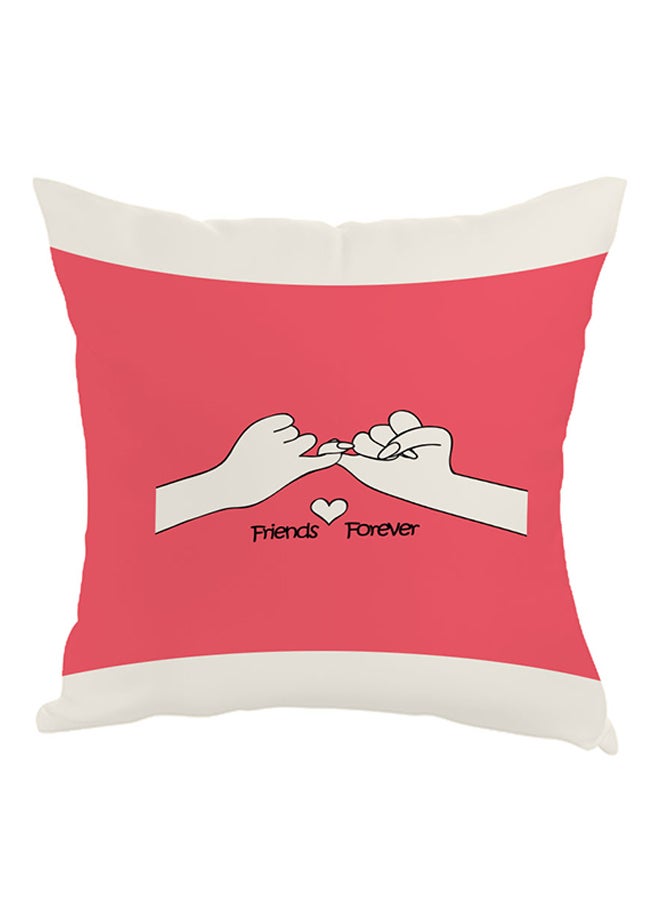 Friends Forever Printed Pillow Pink/White 40x40cm