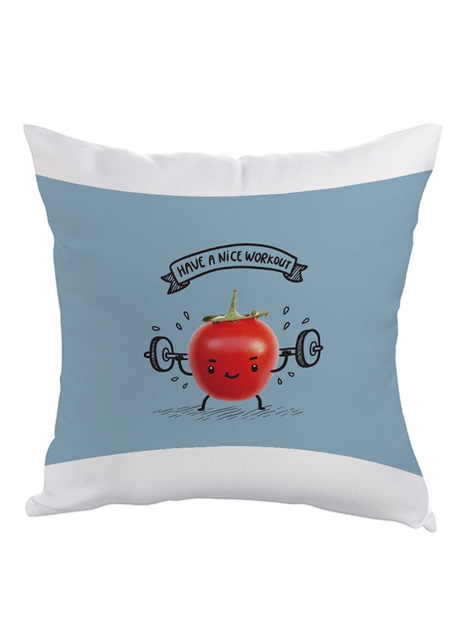 Have A Nice Workout Printed Pillow Blue/Red/Black 40x40cm
