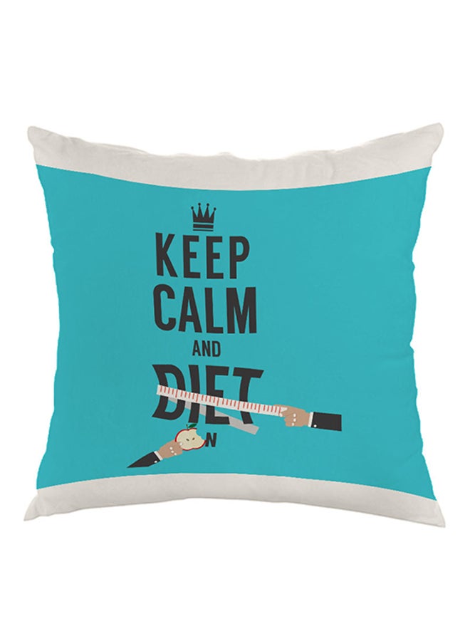 Decalac Keep Calm And Diet Printed Pillow Blue/White/Black 40 x 40cm