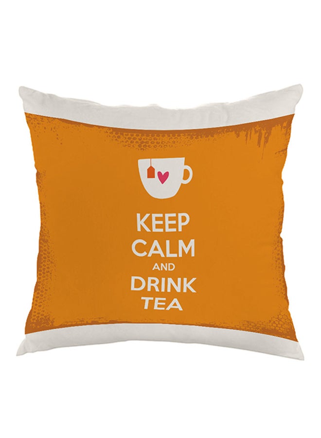 Decalac Keep Calm And Drink Tea Printed Pillow Orange/White 40 x 40cm