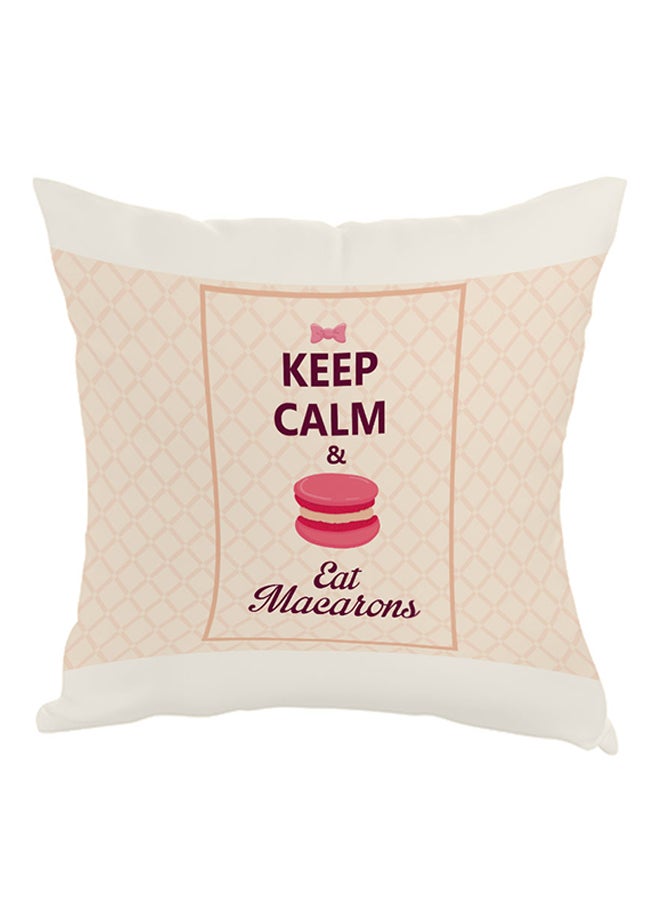 Keep Calm And Eat Macarons Printed Pillow Beige/White/Pink 40 x 40cm