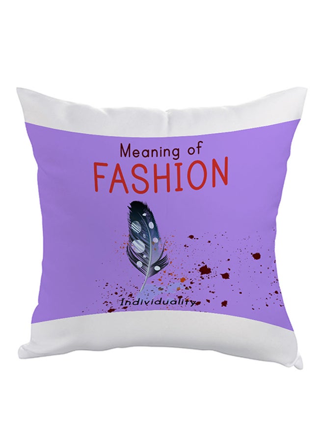 Decalac Meaning Of Fashion Printed Pillow Purple/White/Red 40 x 40cm