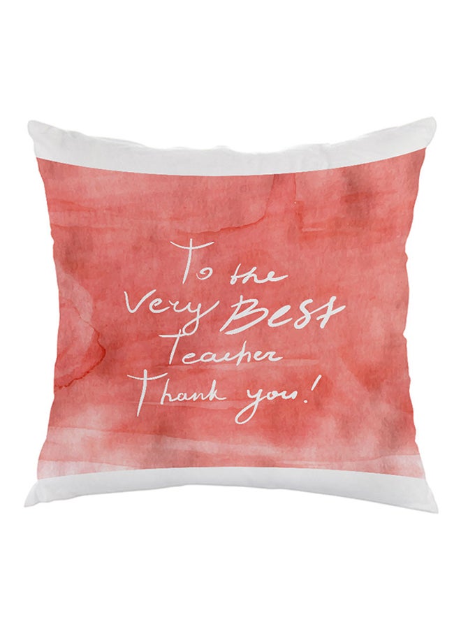 ديكالاك وسادة بطبعة-"تو ذي فيري بيست تيتشر، ثانك يو" أحمر/أبيض 40 x 40Ø³Ù†ØªÙŠÙ…ØªØ±