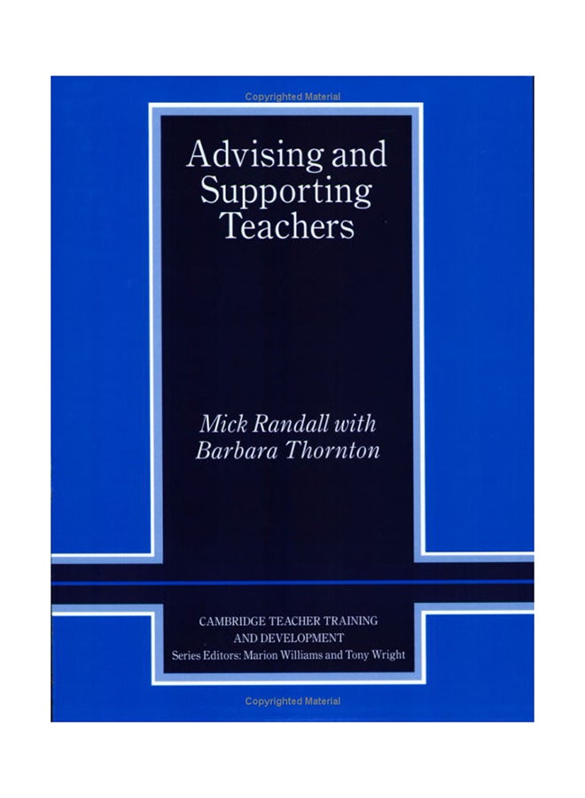 Advising And Supporting Teachers Paperback English by Mick Randall - 16-Apr-05 