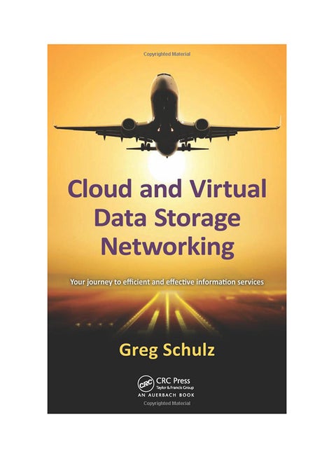 Cloud And Virtual Data Storage Networking Paperback English by Greg Schulz - September 27, 2011