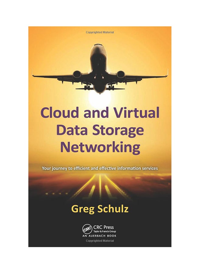 null - Cloud And Virtual Data Storage Networking Paperback English by Greg Schulz - September 27, 2011 - Image 1