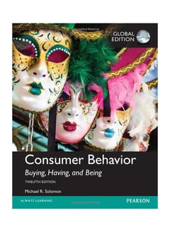 Consumer Behavior: Buying, Having, And Being, Global Edition Paperback English by Michael R. Solomon - 01.04.2018