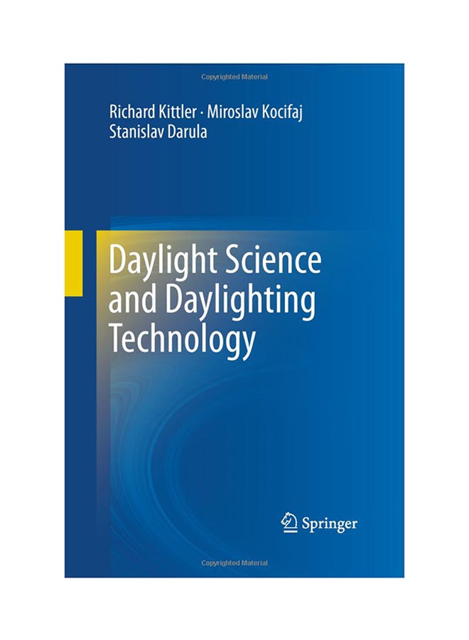 Daylight Science and Daylighting Technology 2012 Edition Paperback English by Richard Kittler - 10/30/2014 