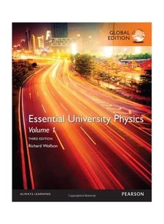 Essential University Physics Volume 1 Paperback English by Richard Wolfson - 8/21/2015 