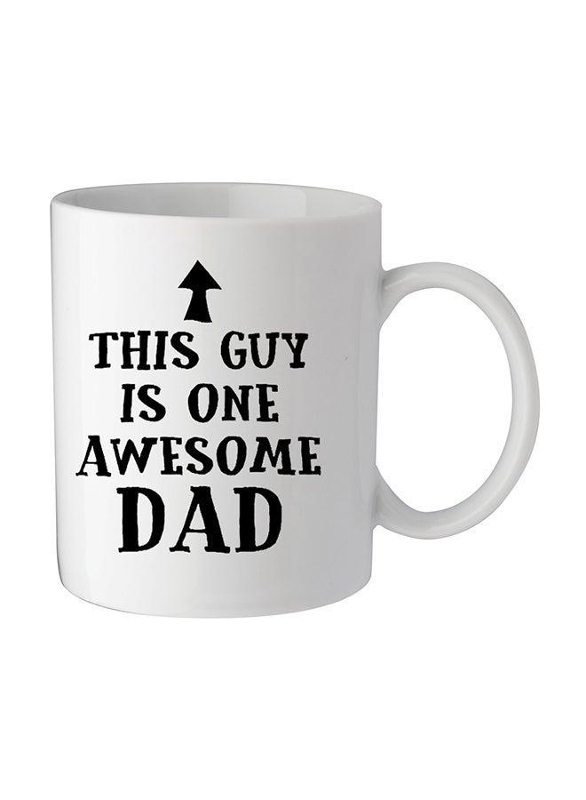 giftex - This Guy Is Awesome Dad Printed Mug White/Black 11.5x10.5x10.5centimeter - Image 1