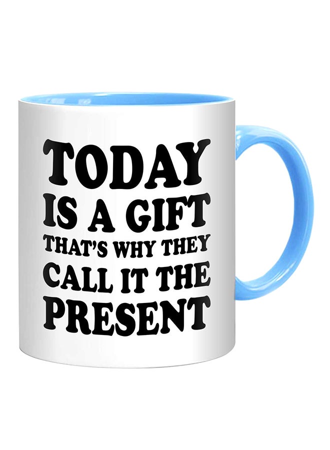 Fm Styles Today Is A Gift Mug White/Black/Blue - Image 1
