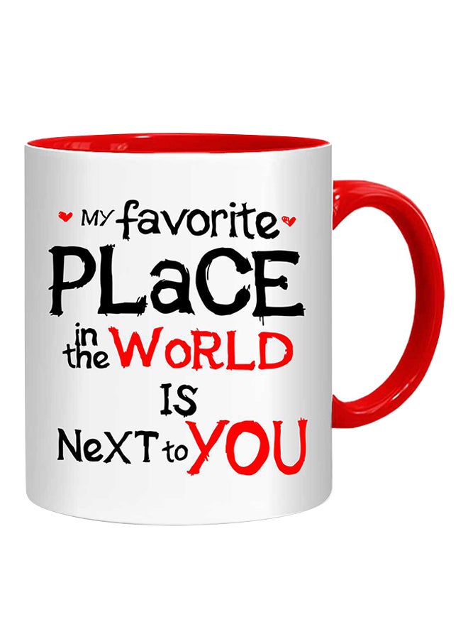 Fm Styles - My Favorite Place In The World Is Next To You Mug White/Black/Red - Image 1