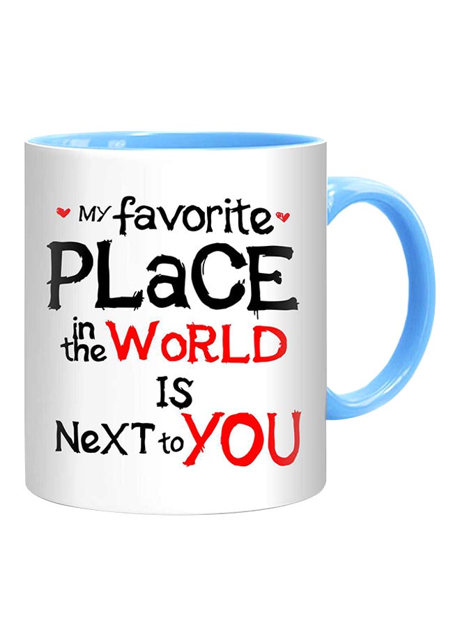 Fm Styles - My Favorite Place In The World Is Next To You Mug White/Black/Blue - Image 1