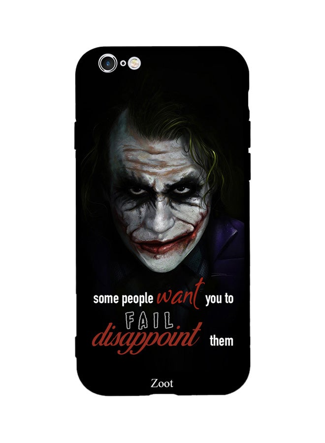 Zoot Thermoplastic Polyurethane Skin Case Cover -for Apple iPhone 6s Plus Some People Want You To Fail Disappoint Them Some People Want You To Fail Disappoint Them 
