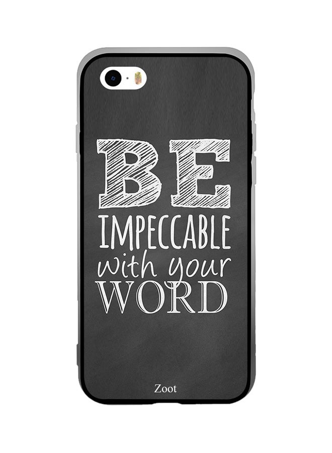Zoot Thermoplastic Polyurethane Protective Case Cover For Apple iPhone SE Be Impeccable With Your Word