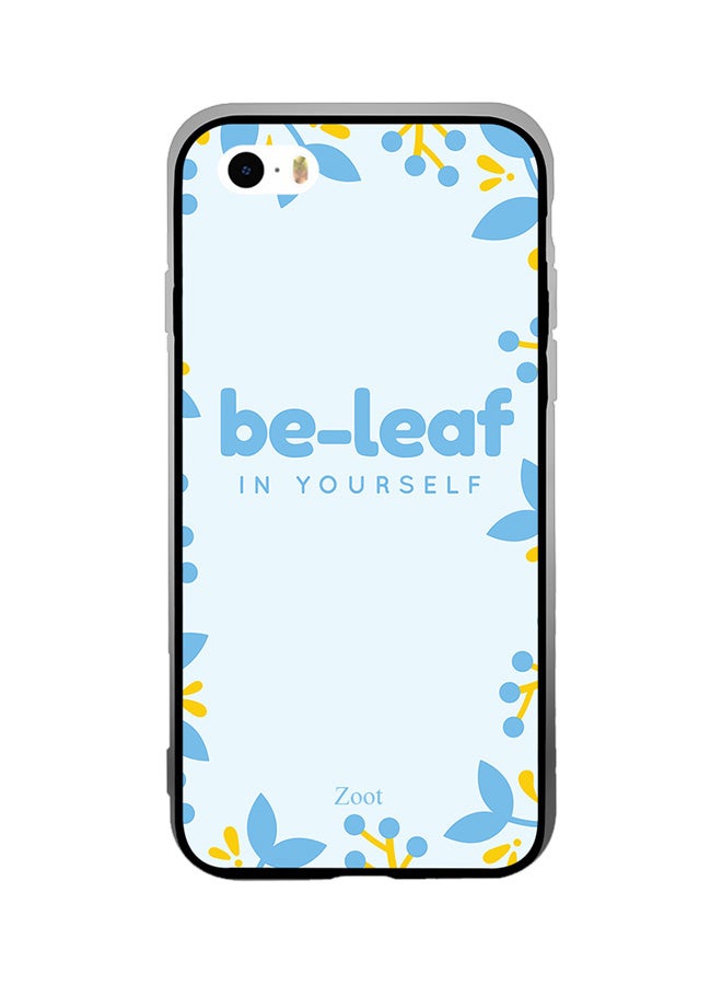 Zoot Thermoplastic Polyurethane Protective Case Cover For Apple iPhone SE Be Leaf In Yourself
