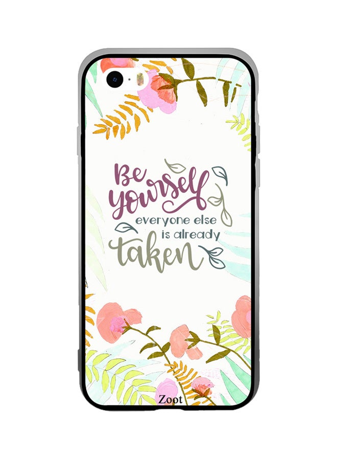 Zoot Thermoplastic Polyurethane Protective Case Cover For Apple iPhone SE Be Yourself Everyone Else Is Taken