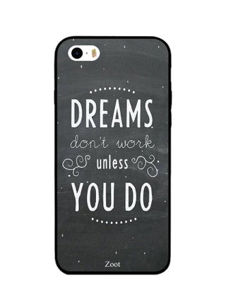 Thermoplastic Polyurethane Protective Case Cover For Apple iPhone 5 Dreams Don't Work Unless You Do - v1531845972/N15794048A_1