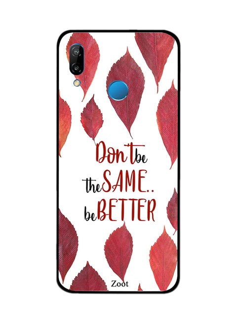 Thermoplastic Polyurethane Protective Case Cover For Huawei Nova 3e Don't Be The Same Be Better