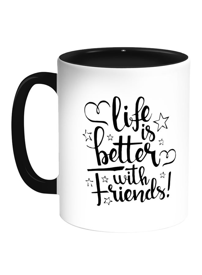 كوب قهوة مطبوع عليه عبارة "Life's Better With Friends" أبيض/ أسود - v1533549416/N16198967A_1