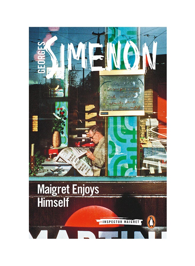 Maigret Enjoys Himself : Inspector Maigret Book No. 50 Paperback English by Georges Simenon - 3-Jul-18