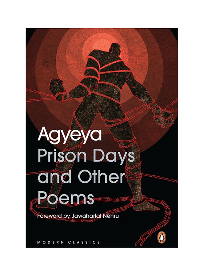 Prison Days and Other Poems Paperback English by Agyeya - 8-Jun-18 