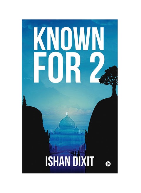 Known For 2 Paperback English by Ishan Dixit - 25-Jun-18