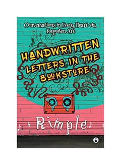 Handwritten Letters In The Bookstore: Conversations In Every Heart Via Forgotten Art Paperback English by Rimple Sanchla - 7/11/2018