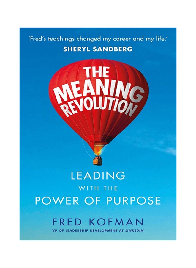 The Meaning Revolution: Leading With The Power Of Purpose Paperback English by Fred Kofman - 11-Jun-18 