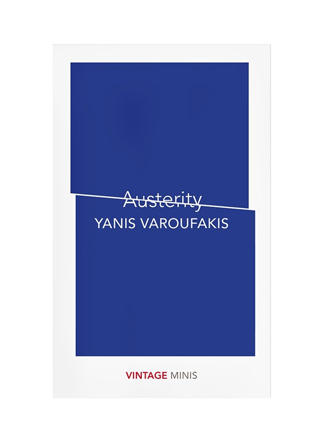 Austerity Paperback English by Yanis Varoufakis - 5-Apr-18 - Image 1