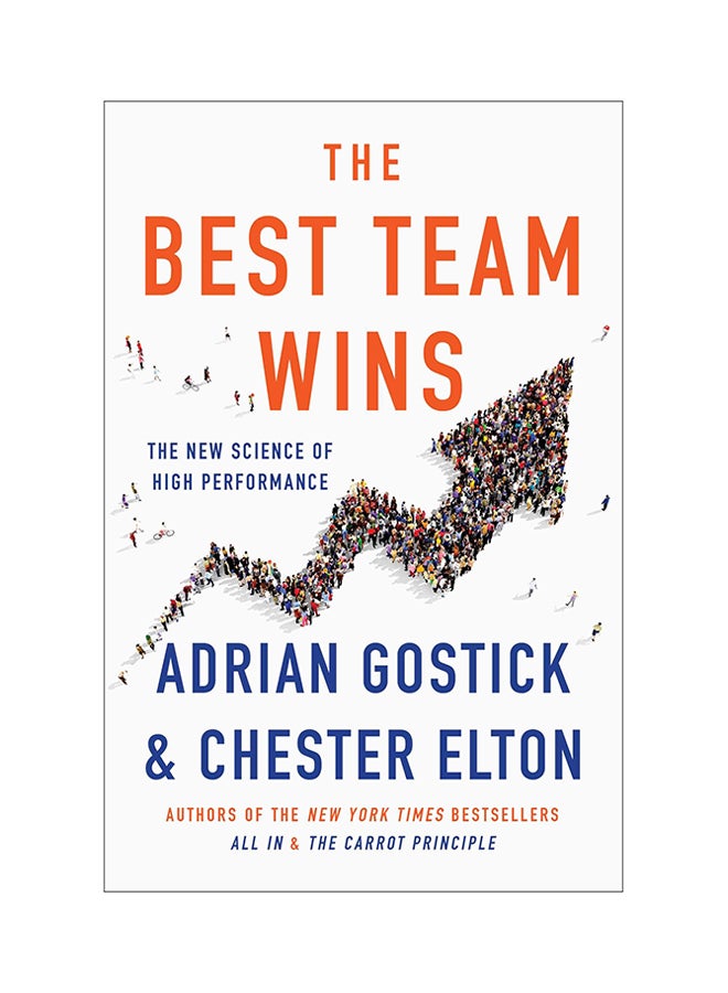 The Best Team Wins:The New Science Of High Performance Paperback English by Adrian Gostick - 1-May-18 