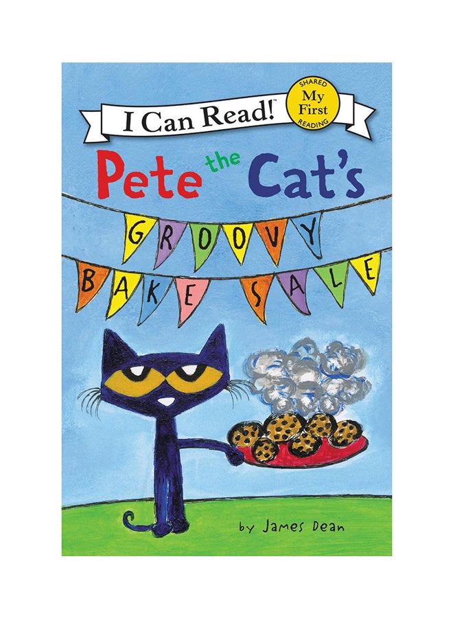 Pete The Cat's Groovy Bake Sale paperback english - 1-May-18 