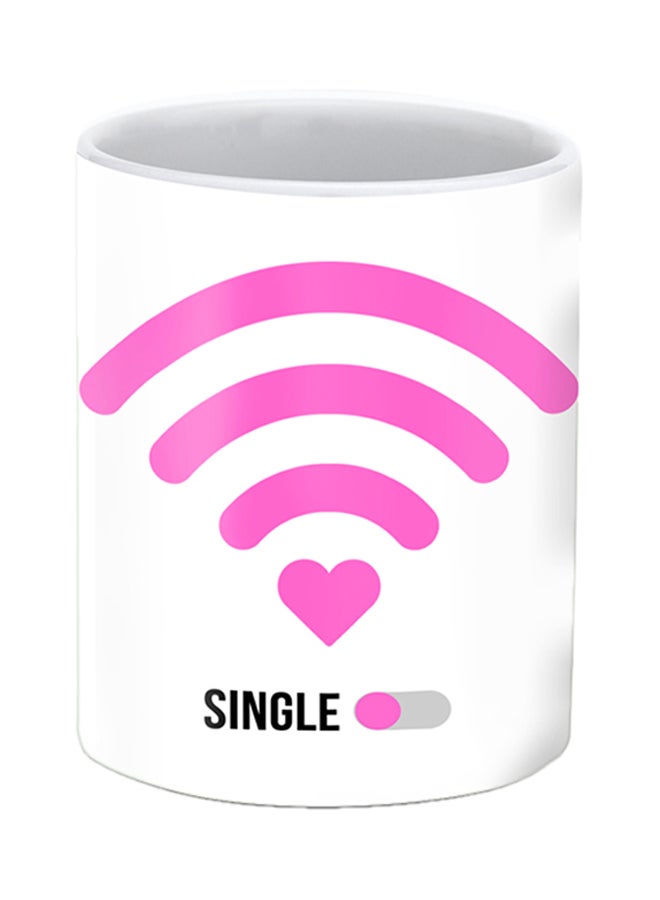 Stylizedd She's Single Printed Ceramic Mug White/Pink - Image 1