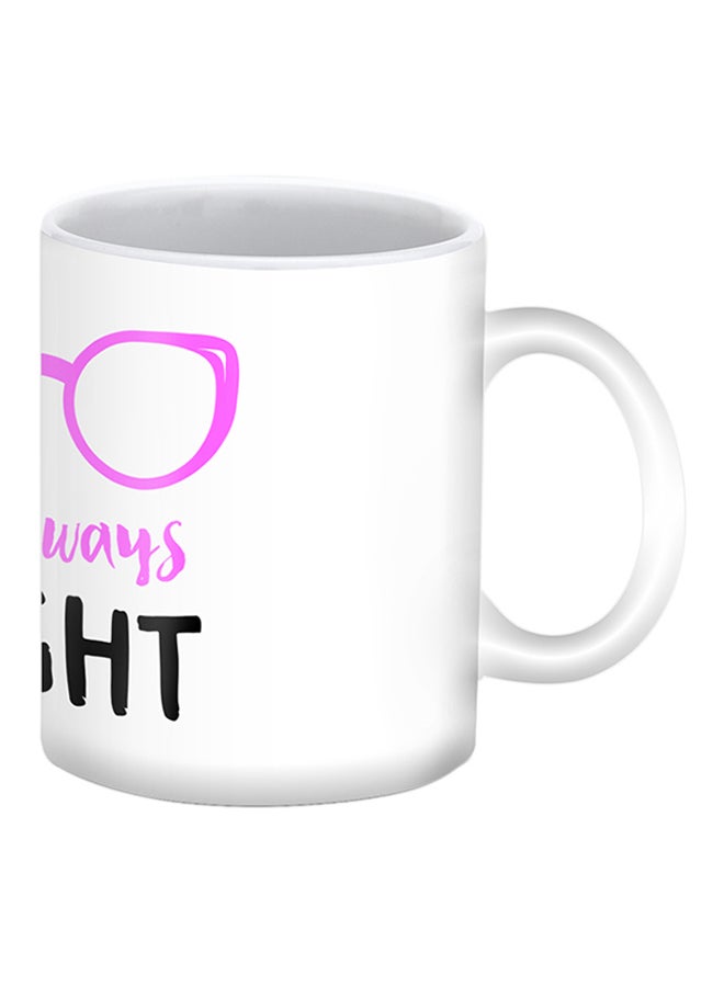 Stylizedd Mr. Always Right Printed Ceramic Mug White/Black/Pink  - Image 2