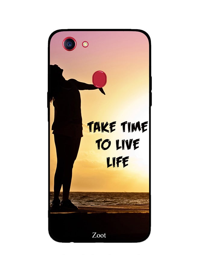 Zoot Thermoplastic Polyurethane Skin Case Cover -for Oppo F7 Take Time To Live Life Take Time To Live Life