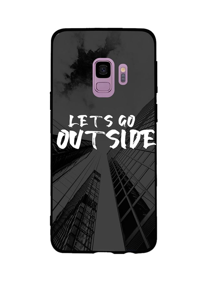 Zoot Thermoplastic Polyurethane Skin Case Cover -for Samsung Galaxy S9 Lets Go Outside Lets Go Outside
