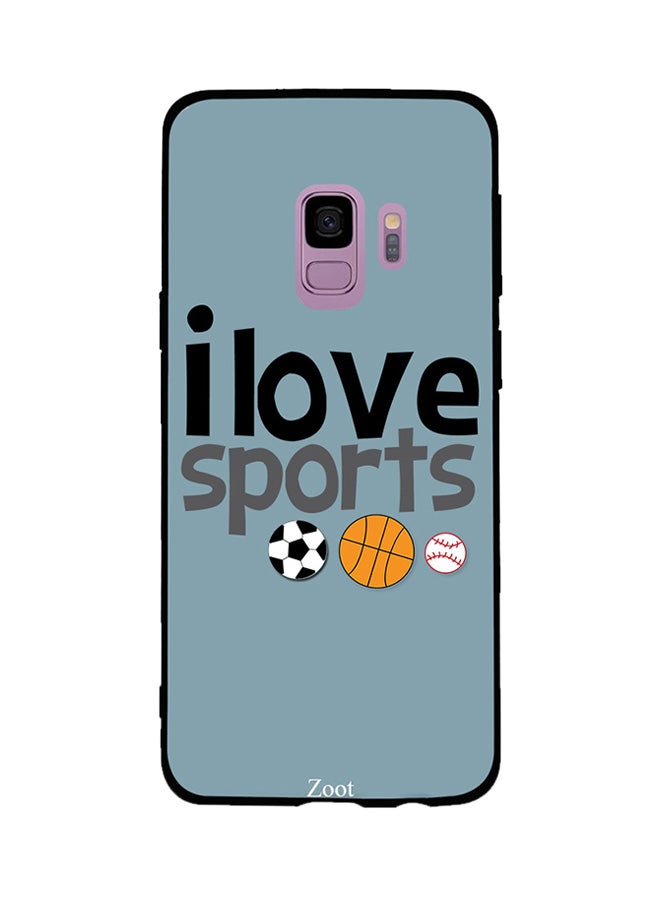 Zoot Thermoplastic Polyurethane Skin Case Cover -for Samsung Galaxy S9 I Love Sports I Love Sports