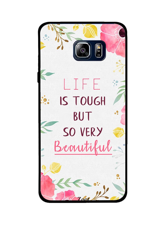 Zoot Thermoplastic Polyurethane Protective Case Cover For Samsung Galaxy Note 5 Life Is Tough But Beautiful